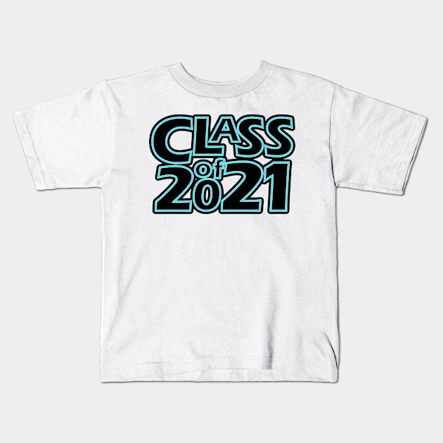 Grad Class of 2021 Kids T-Shirt by gkillerb